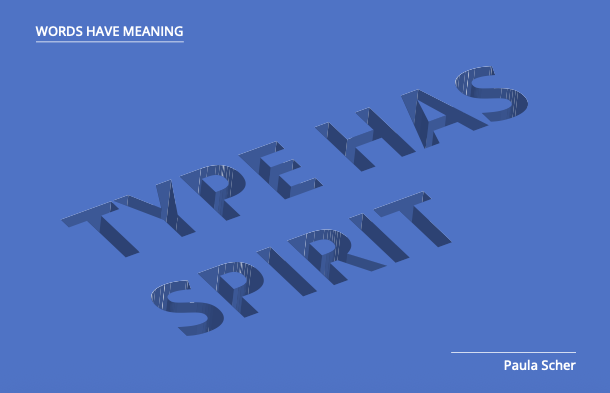 Type Has Spirit typography poster